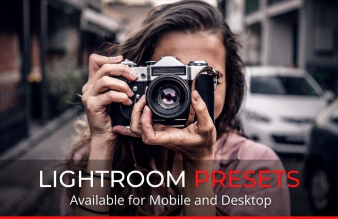 Lightroom Presets for mobiles and desktops